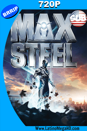 Max Steel (2016) Subtitulada HD 720p (2016)