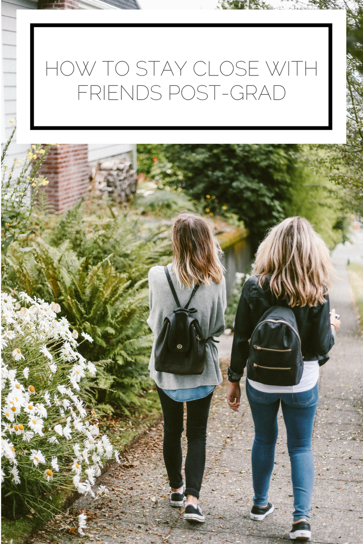 Click to read now or pin to save for later! Staying in touch with friends after graduation is a challenge, but here are some ways you can prioritize your friendships Click to read now or pin to save for later! Staying in touch with friends after graduation is a challenge, but here are some ways you can prioritize your friendships