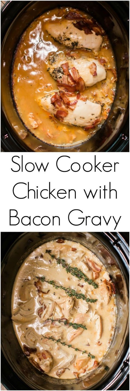SLOW COOKER CHICKEN WITH BACON GRAVY by , Slow Cooker Recipes 2018-10-24