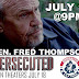 Persecuted:  Sen. Fred Thompson - WED@9PM