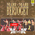 Mari-mari Berjoget Full Album Musik dan Lagu Joget Melayu Mari-mari Berjoget Full Album Musik dan Lagu Joget Melayu
