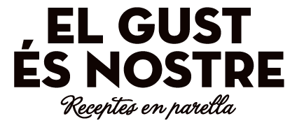 El gust és nostre