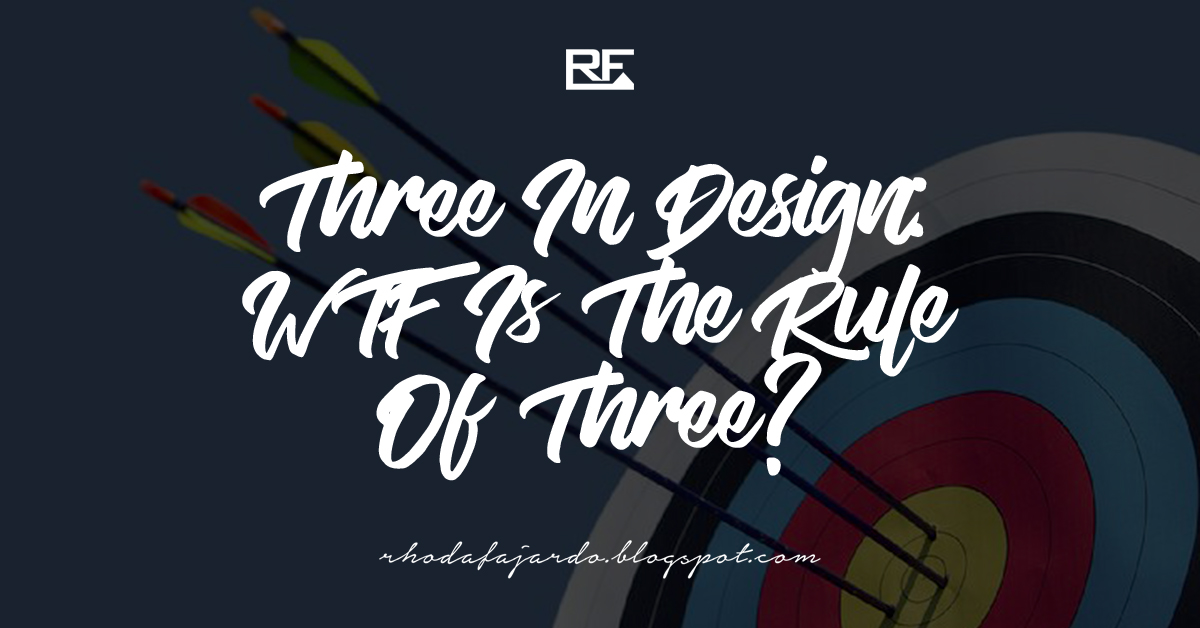 Three In Design: WTF Is The Rule Of Three?