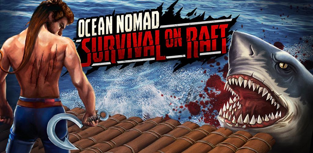 raft survival ocean nomad explosives raft survival ocean nomad explosives