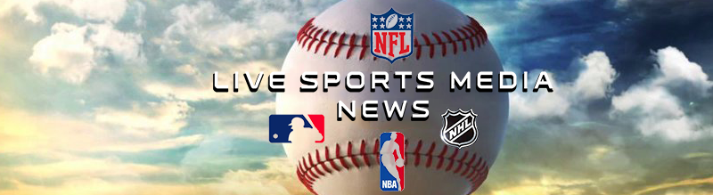 Live Sports Media News