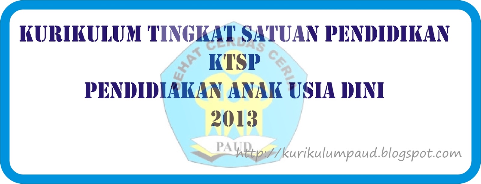 Ktsp Paud 2013 Pendidikan Anak