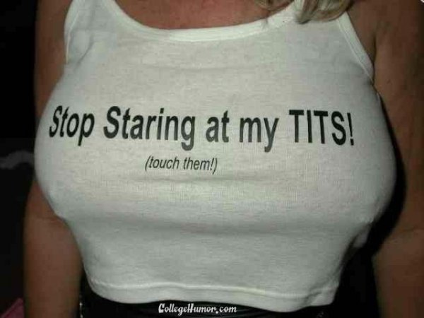 BooBs shirt__Stop staring at my tits touch them   PYGEAR.COM