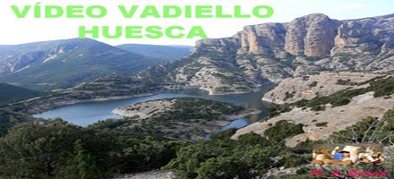 VÍDEO - VADIELLO - SIERRA DE GUARA - HUESCA - ESPAÑA - SPAIN