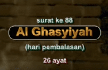 Surah Al Ghaasyiyah