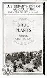Drug Plants Under Cultivation (1915/1935)