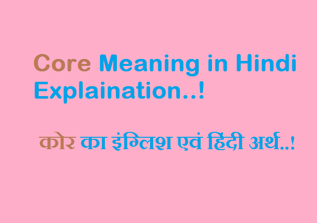 Core Meaning