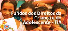 FUNDO DA CRIANÇA E DO ADOLESCENTE