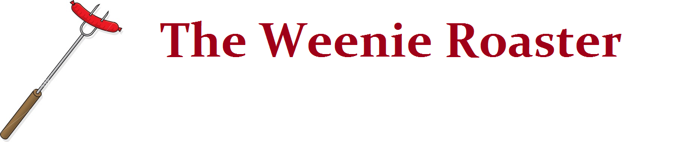 The Weenie Roaster
