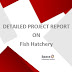 Project Report on Fish Hatchery