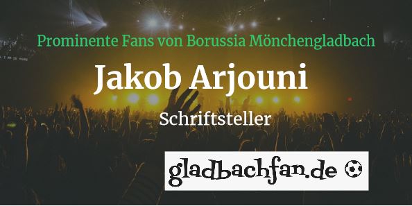 gladbachfan.de Jakob Arjouni