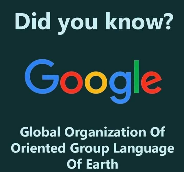 Did you Know ? what Google stands for.................