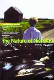 The Nature of Nicholas, 2002 The Nature of Nicholas, 2002