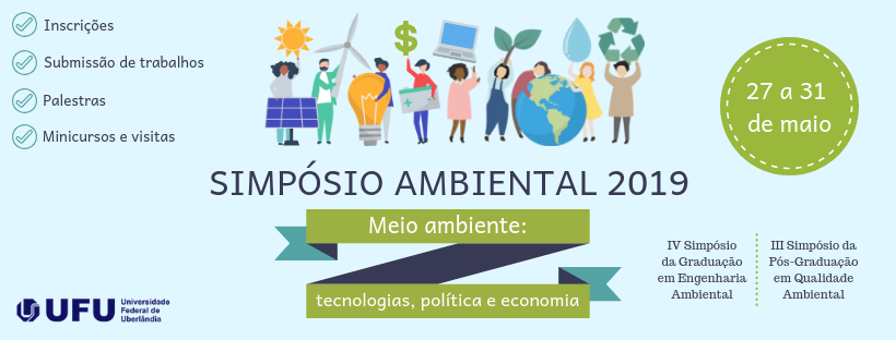 IV Simpósio da Graduação Engenharia Ambiental e III Simpósio da Pós-Graduação em Qualidade Ambiental