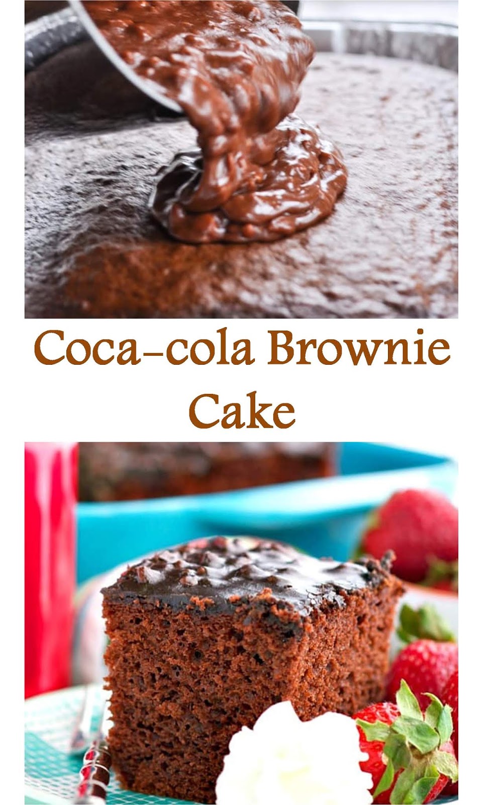 1153 Reviews: My BEST #Recipes >> Coca-cola Brownie #Cake - ~~~.