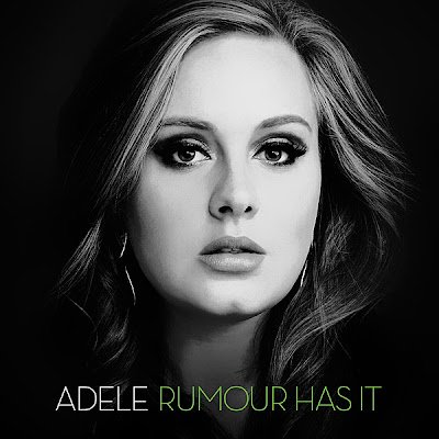 Adele - Rumour Has It Lyrics