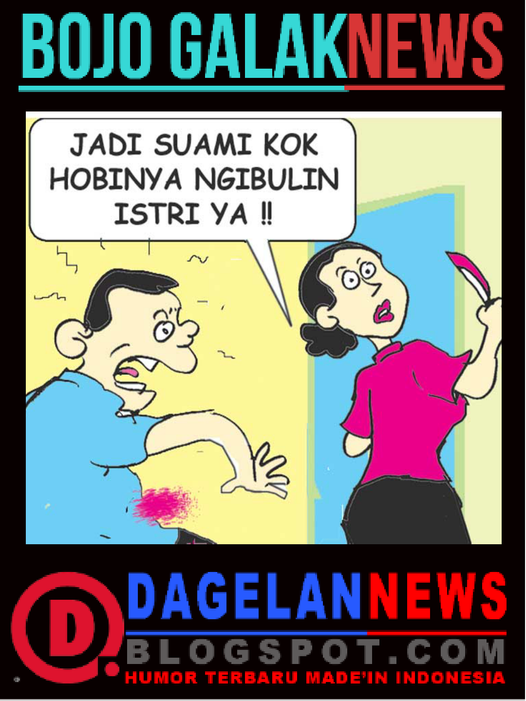 Nikmatnya Punya Suami Atau Istri Yang Galak Dagelan News nikmatnya punya suami atau istri yang galak dagelan news