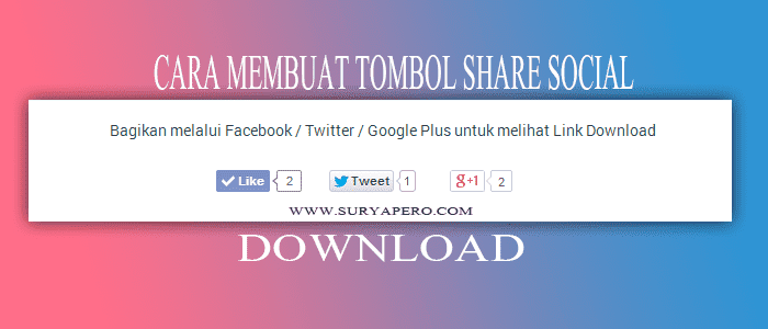 Cara Membuat Tombol Share Social Untuk Download