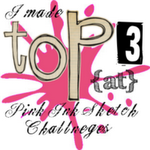 I won top 3...Pink Ink