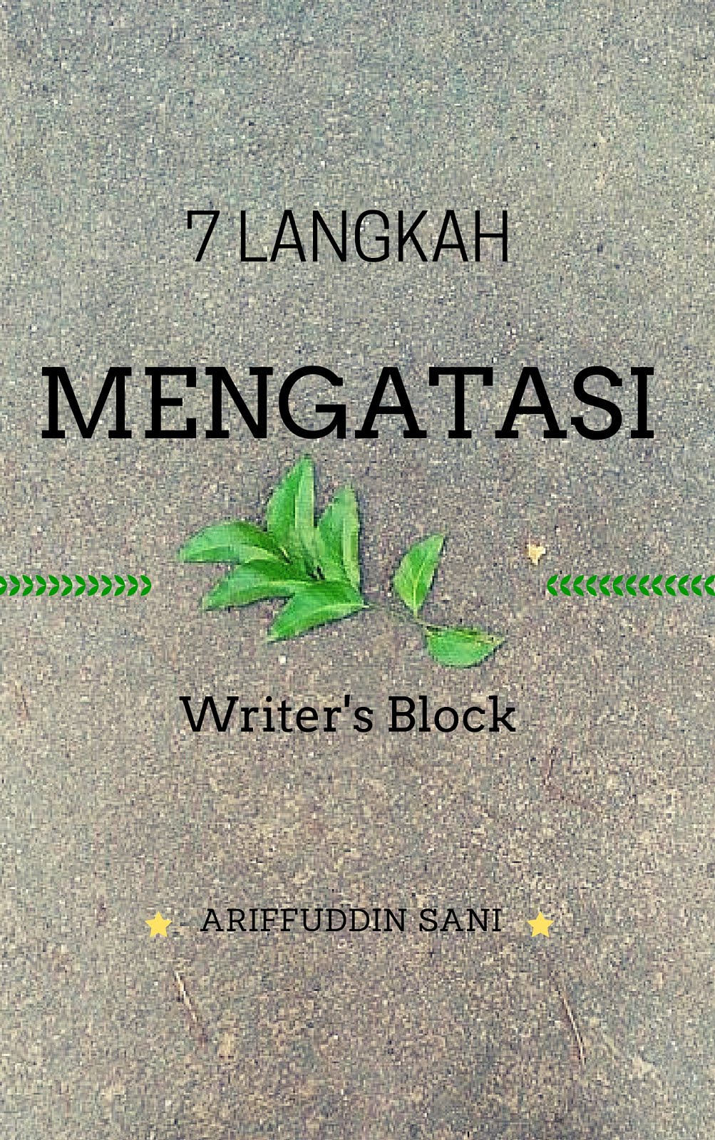 7 Langkah Mengatasi Writer's Block