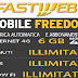 Offerte Fastweb, Tariffa Mobile Freedom Ricaricabile o in Abbonamento: Prezzo