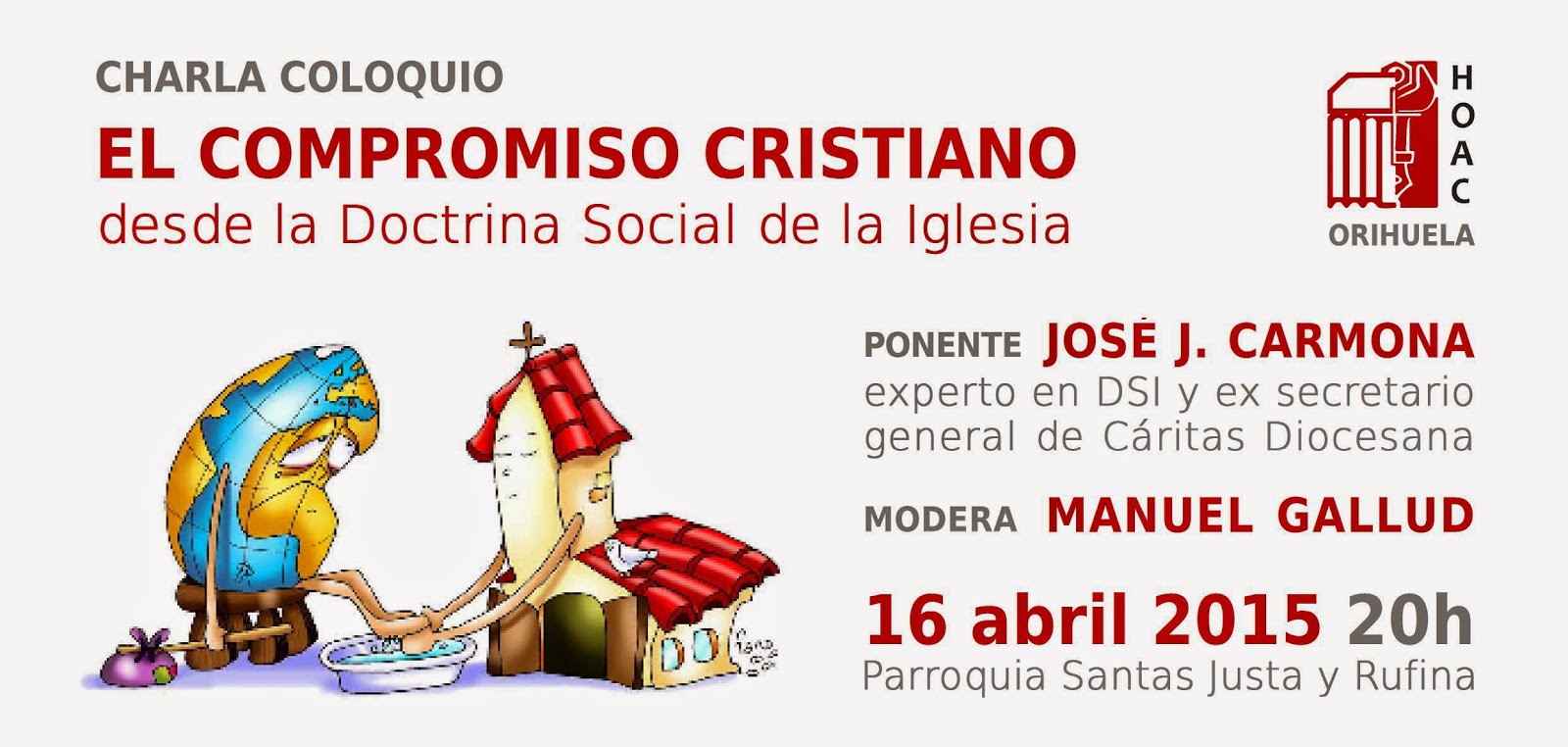 HOAC OrihuelaAlicante EL COMPROMISO CRISTIANO desde