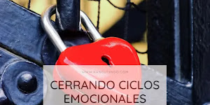 CERRANDO CICLOS EMOCIONALES