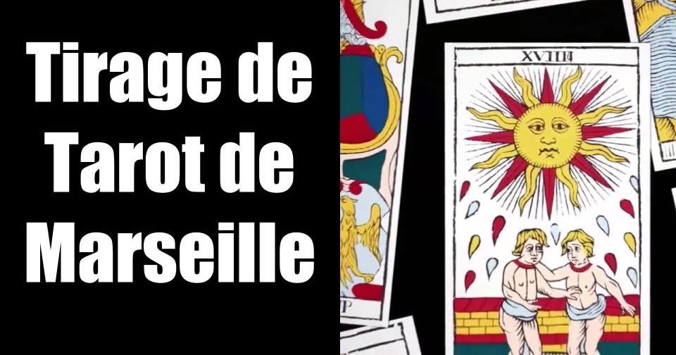 Tirage tarot de Marseille : gratuit et sérieux