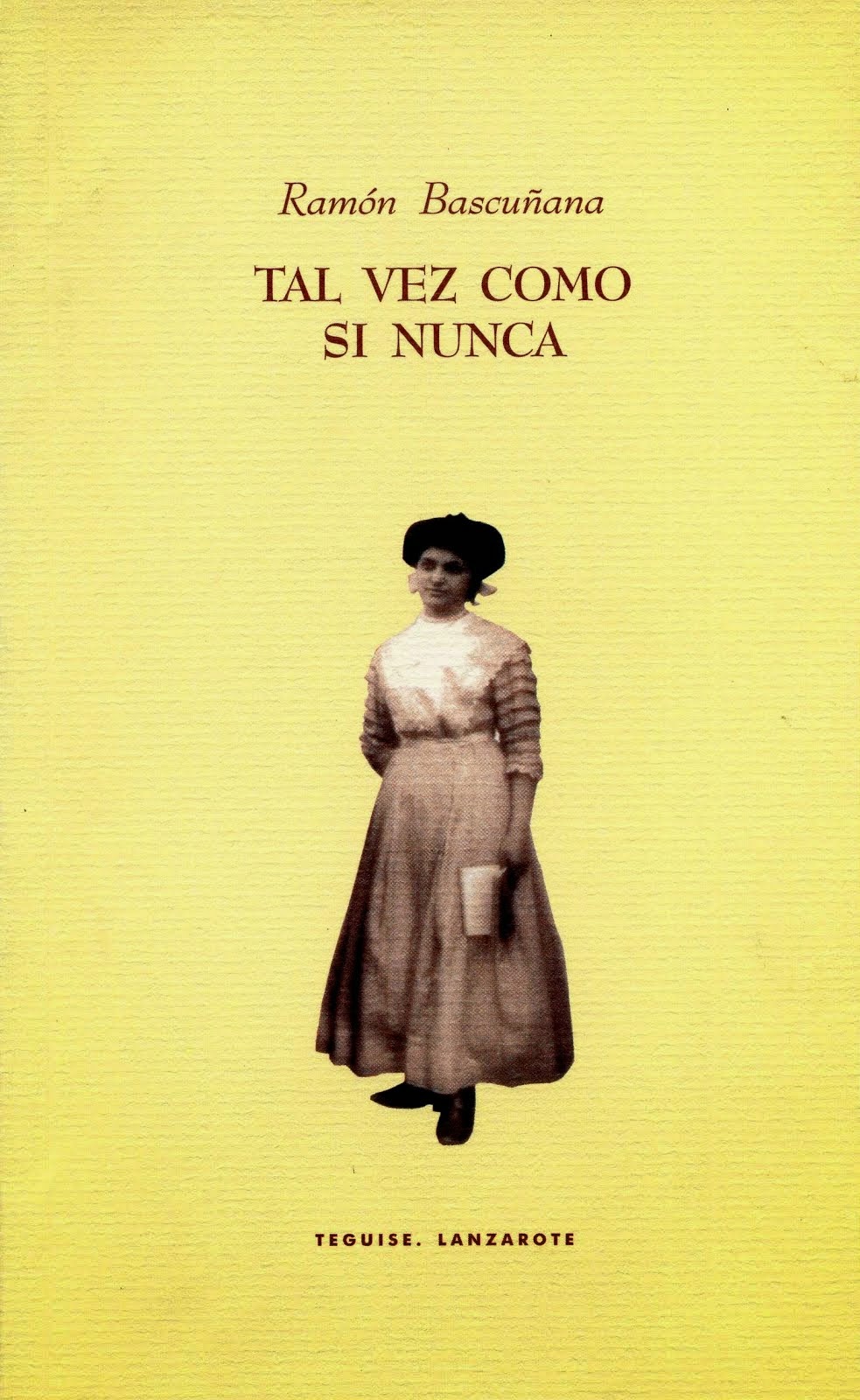 TAL VEZ COMO SI NUNCA [2001]