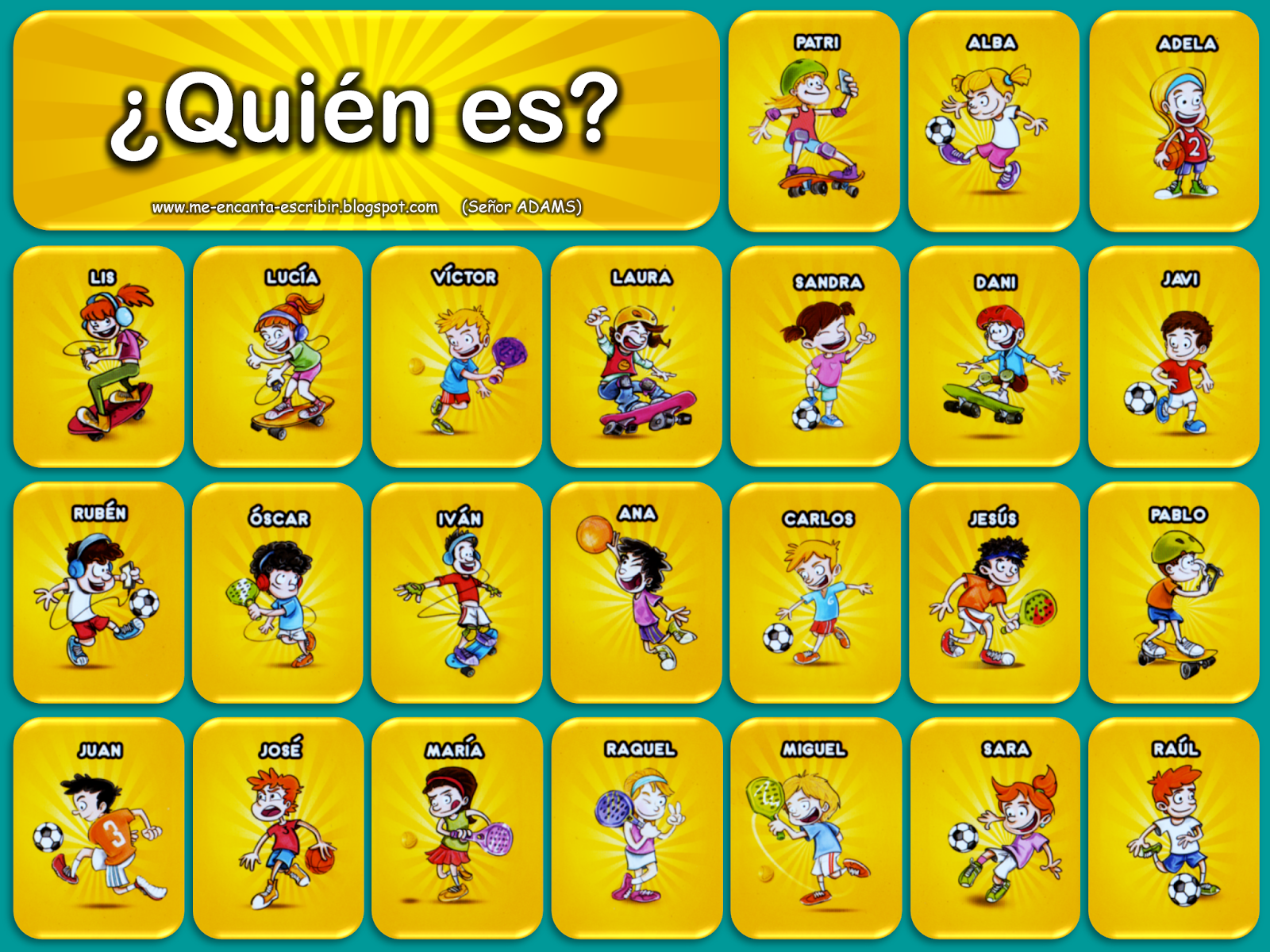 Me encanta escribir en español: Juego: ¿Quién es?