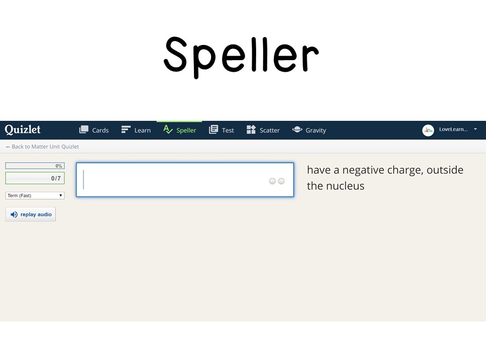 For the Love of Learning Using Quizlet in the Classroom