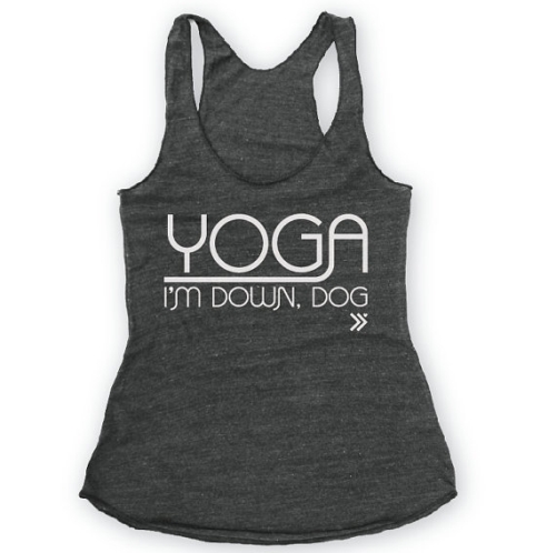 YOGA I'm Down, Dog Funny Yoga Tank 