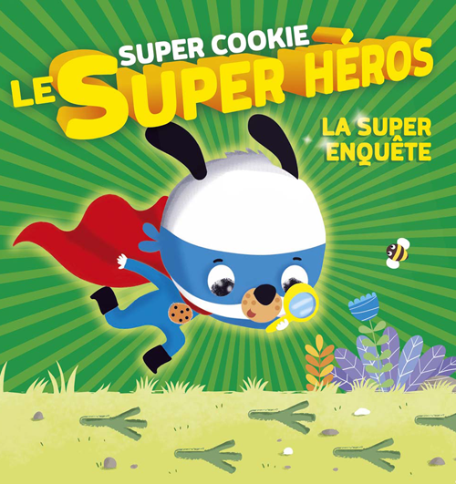 La Super enquete de Super Cookie