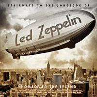 [2015] - Stairways To The Songbook Of Led Zeppelin - Homage To The Legend