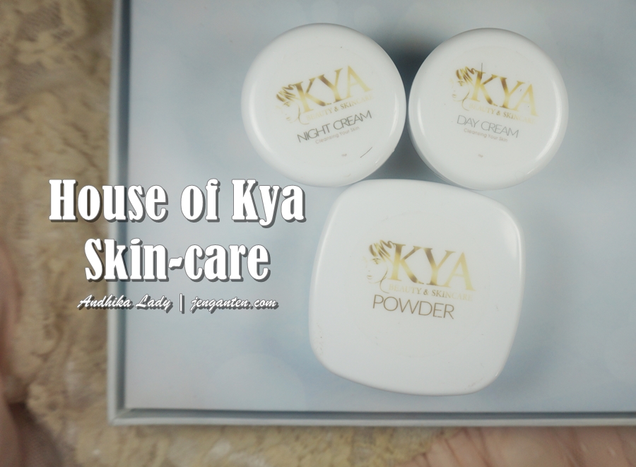 [Review] House of Kya Jakarta Skin Care Land of Jenganten