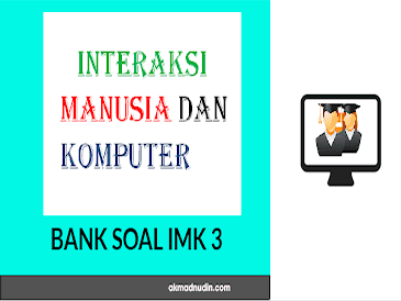 Bank Soal Imk Part 3 Akmad Nudin