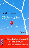 Gayle Forman - Si je reste Gayle Forman - Si je reste