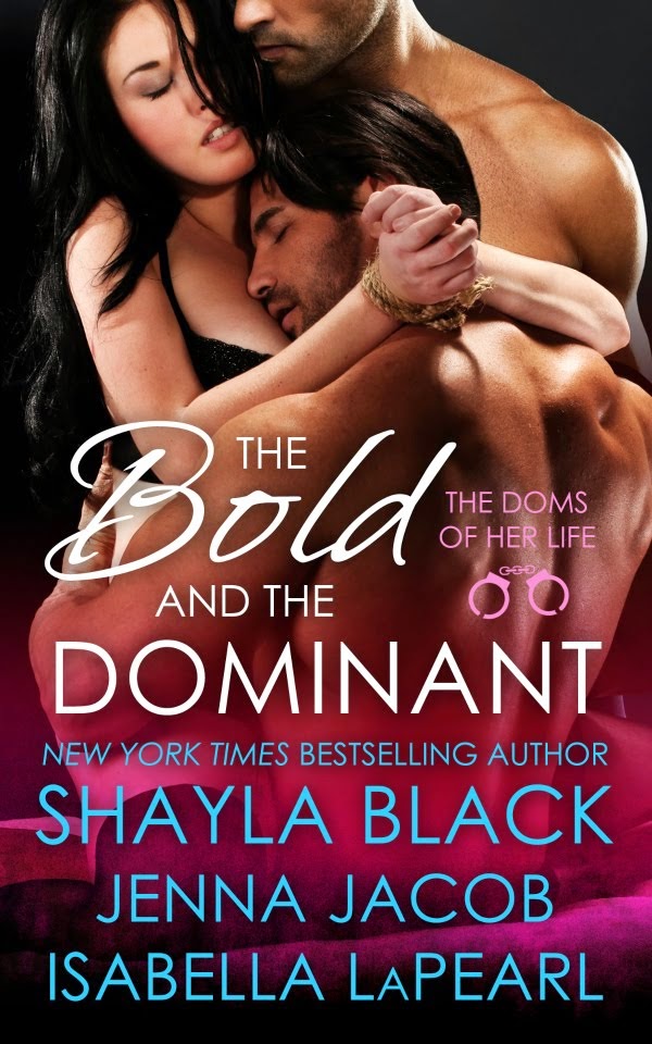 THE BOLD AND THE DOMINANT