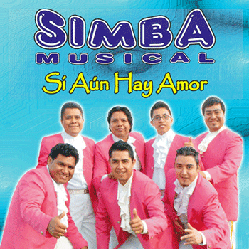 DESCARGAR CD COMPLETO SIMBA MUSICAL - Si Aun Hay Amor (2009)
