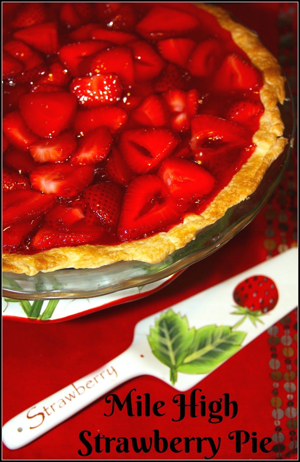 Mile High Strawberry Pie