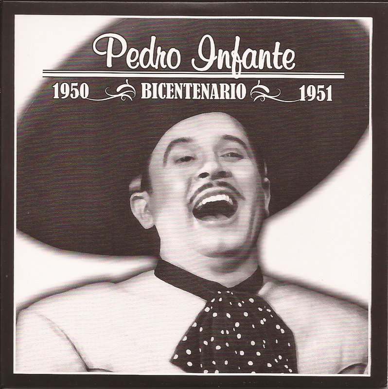 ENTRE MUSICA PEDRO INFANTE Bicentenario de oro CD 09