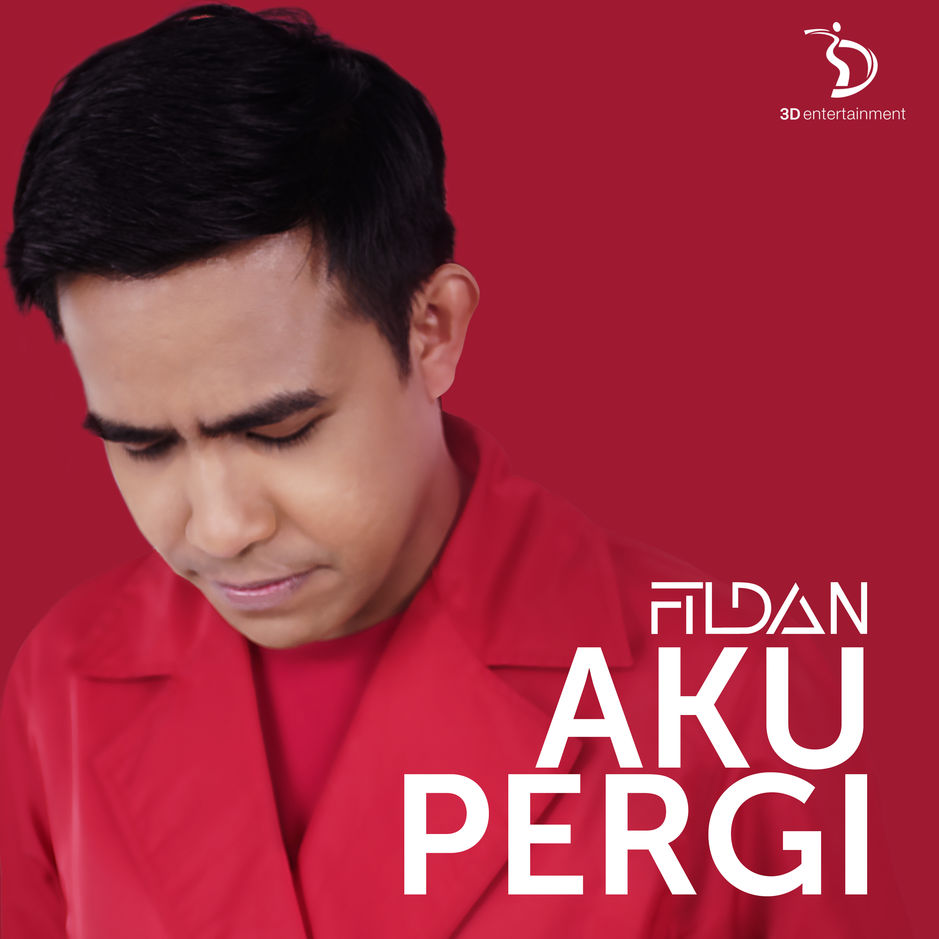 Fildan - Aku Pergi (Single) [iTunes Plus AAC M4A] - Indo New Hits