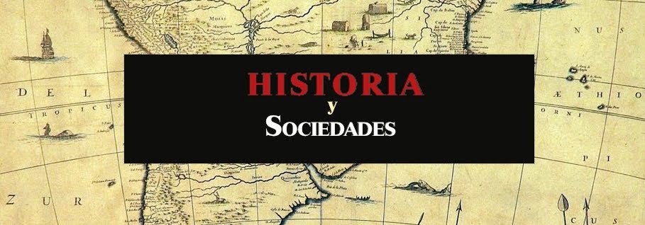   Historia y Sociedades