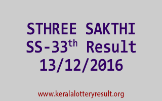 STHREE SAKTHI SS 33 Lottery Results 13-12-2016