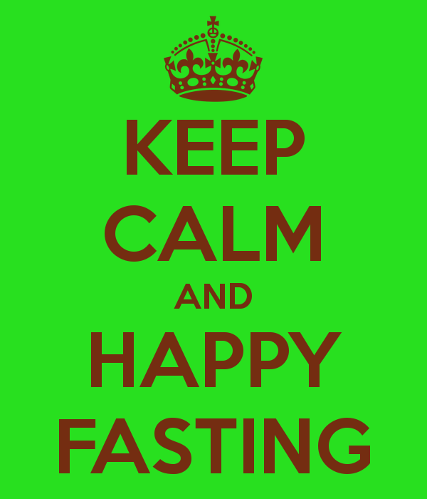 Keep Calm And Happy Fasting Catatan Efi