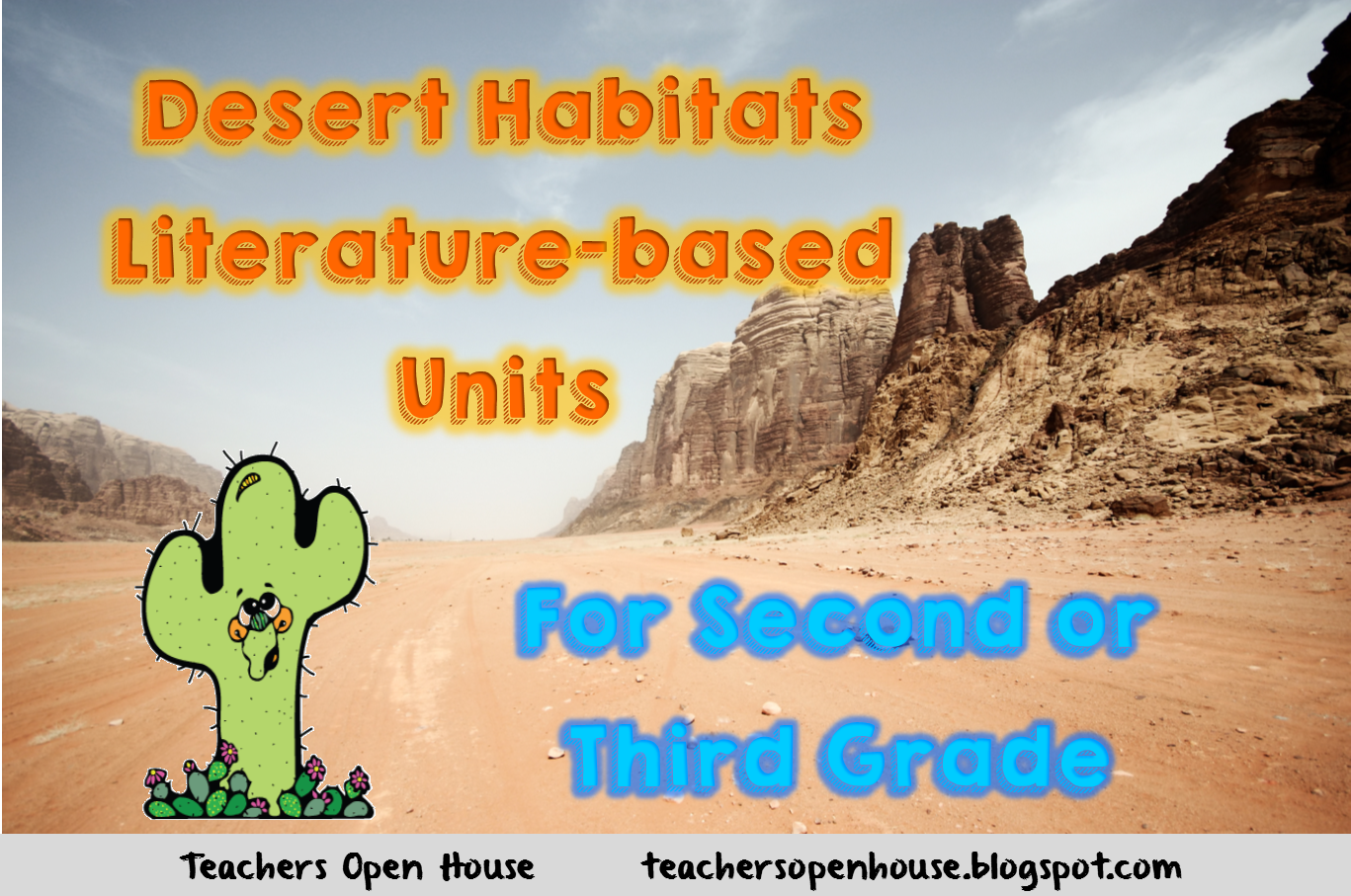 Teacher's Open House All About the Desert Habitat!